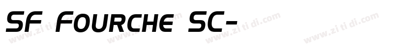 SF Fourche SC字体转换